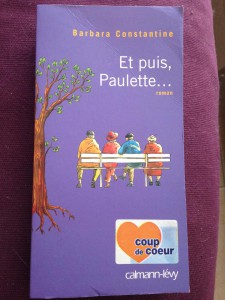 Et puis, Paulette... Barbara Constantine